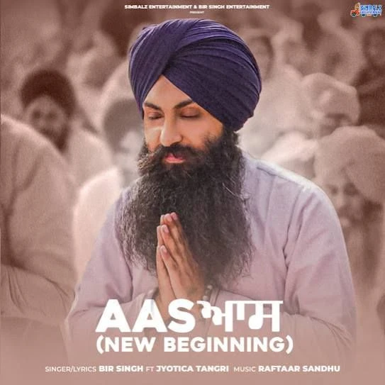 download Aas (New Beginning) Bir Singh mp3 song ringtone, Aas (New Beginning) Bir Singh full album download