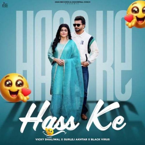 download Hass Ke Vicky Dhaliwal mp3 song ringtone, Hass Ke Vicky Dhaliwal full album download