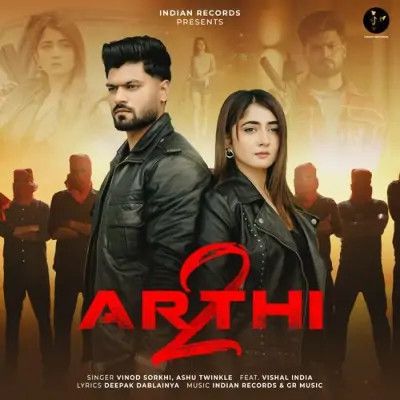 download Arthi 2 Vinod Sorkhi, Ashu Twinkle mp3 song ringtone, Arthi 2 Vinod Sorkhi, Ashu Twinkle full album download