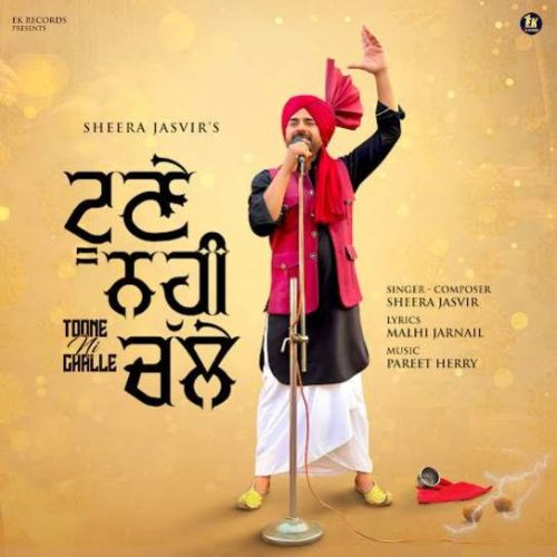 download Toone Ni Challe Sheera Jasvir mp3 song ringtone, Toone Ni Challe Sheera Jasvir full album download