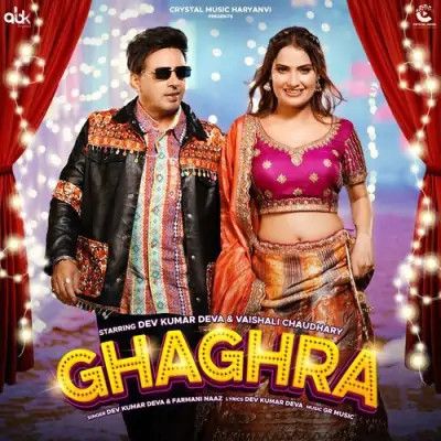 download Ghaghra Dev Kumar Deva, Farmani Naaz mp3 song ringtone, Ghaghra Dev Kumar Deva, Farmani Naaz full album download