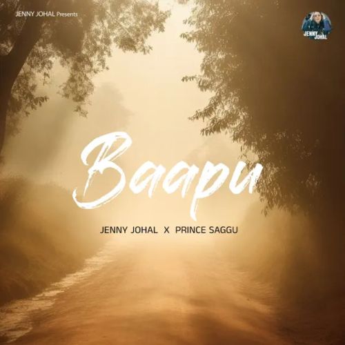 download Baapu Jenny Johal mp3 song ringtone, Baapu Jenny Johal full album download