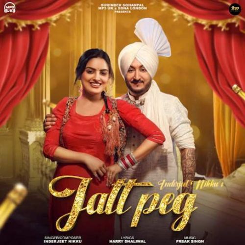 download Jatt Peg Inderjit Nikku mp3 song ringtone, Jatt Peg Inderjit Nikku full album download