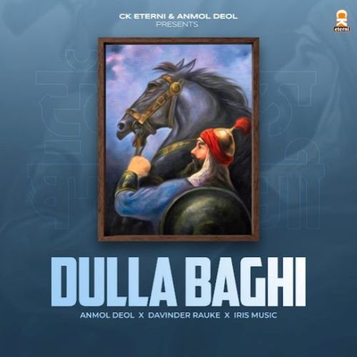 download Dulla Baghi Anmol Deol mp3 song ringtone, Dulla Baghi Anmol Deol full album download