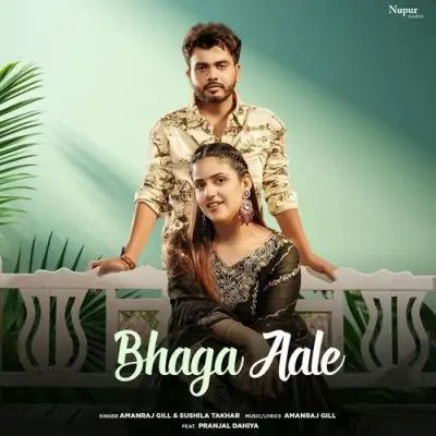 download Bhaga Aale Amanraj Gill, Sushila Takhar mp3 song ringtone, Bhaga Aale Amanraj Gill, Sushila Takhar full album download