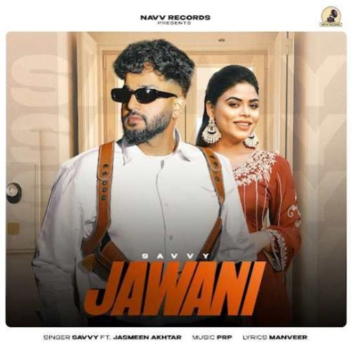 download Jawani Savvy mp3 song ringtone, Jawani Savvy full album download