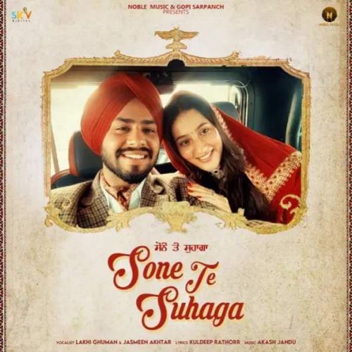 download Sone Te Suhaga Lakhi Ghuman mp3 song ringtone, Sone Te Suhaga Lakhi Ghuman full album download