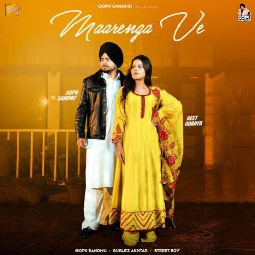 download Maarenga Ve Gopii Sandhu mp3 song ringtone, Maarenga Ve Gopii Sandhu full album download