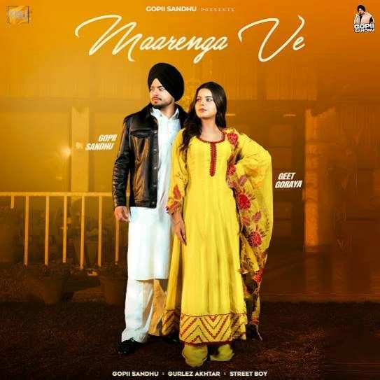 download Maarenga Ve Gopii Sandhu mp3 song ringtone, Maarenga Ve Gopii Sandhu full album download