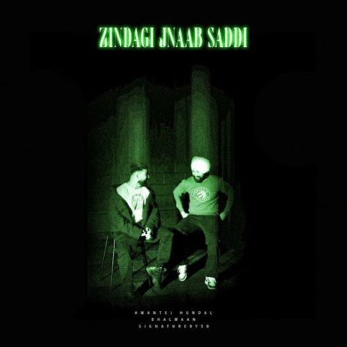 download Zindagi Jnaab Saddi Amantej Hundal mp3 song ringtone, Zindagi Jnaab Saddi Amantej Hundal full album download