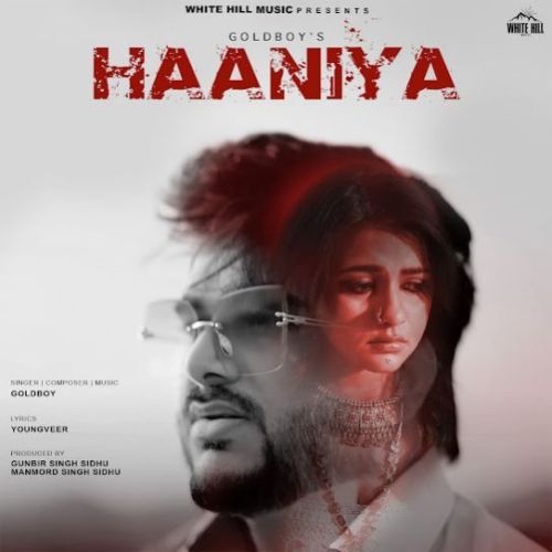 download Haaniya Goldboy mp3 song ringtone, Haaniya Goldboy full album download