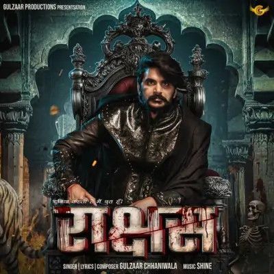 download Raakshas Gulzaar Chhaniwala mp3 song ringtone, Raakshas Gulzaar Chhaniwala full album download