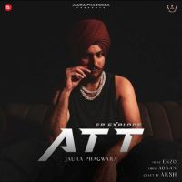 download Att (Ep Explode) Jaura Phagwara mp3 song ringtone, Att (Ep Explode) Jaura Phagwara full album download