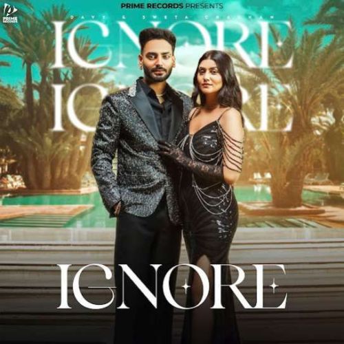 download Ignore Davy, Simar Kaur mp3 song ringtone, Ignore Davy, Simar Kaur full album download