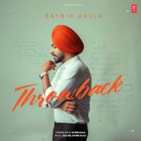 download Ik Kudi Satbir Aujla mp3 song ringtone, Throwback Satbir Aujla full album download