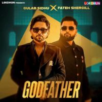 download Godfather Fateh Shergill, Gulab Sidhu mp3 song ringtone, Godfather Fateh Shergill, Gulab Sidhu full album download