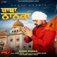 download Baba Nanka Aadil Khan mp3 song ringtone, Baba Nanka Aadil Khan full album download