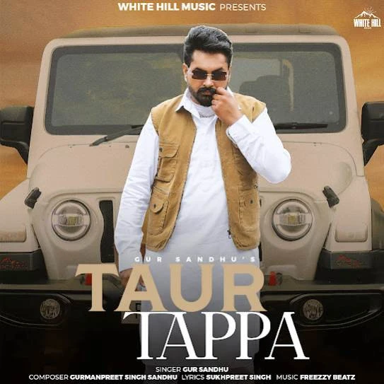 download Taur Tappa Gur Sandhu mp3 song ringtone, Taur Tappa Gur Sandhu full album download