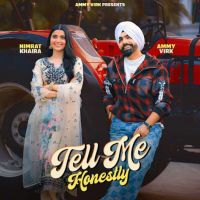 download Tell Me Honestly Ammy Virk mp3 song ringtone, Tell Me Honestly Ammy Virk full album download