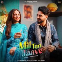 download Mil Tan Jaave Kulwinder Billa mp3 song ringtone, Mil Tan Jaave Kulwinder Billa full album download