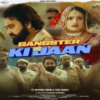 download Gangster Ki Jaan Narender Bhagana, Shivi Nigam mp3 song ringtone, Gangster Ki Jaan Narender Bhagana, Shivi Nigam full album download