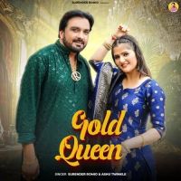 download Gold Queen Surender Romio, Ashu Twinkle mp3 song ringtone, Gold Queen Surender Romio, Ashu Twinkle full album download