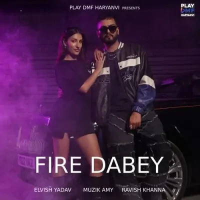 download Fire Dabey Elvish Yadav mp3 song ringtone, Fire Dabey Elvish Yadav full album download
