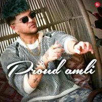 download Proud Amli Raka mp3 song ringtone, Proud Amli Raka full album download