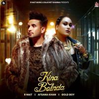 download Kina Bolnda R. Nait mp3 song ringtone, Kina Bolnda R. Nait full album download