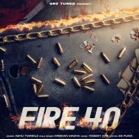 download Fire 40 Ashu Twinkle, Krishan Madha mp3 song ringtone, Fire 40 Ashu Twinkle, Krishan Madha full album download