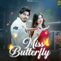 download Miss Butterfly Sandeep Surila mp3 song ringtone, Miss Butterfly Sandeep Surila full album download