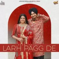 download Larh Pagg De Ekam Chanoli mp3 song ringtone, Larh Pagg De Ekam Chanoli full album download