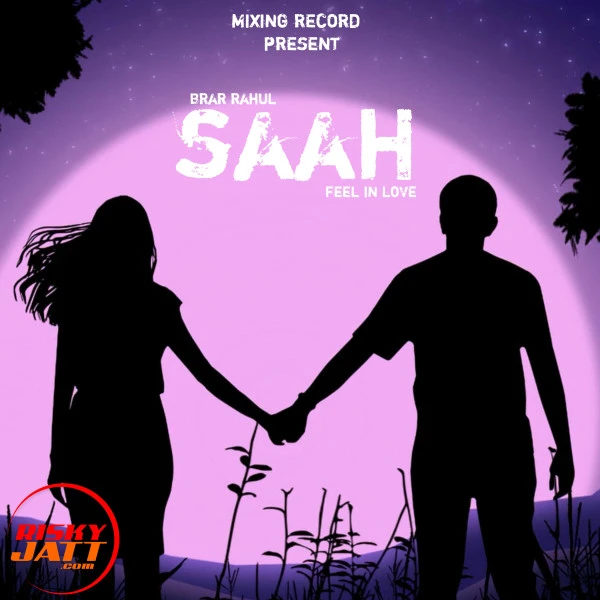 download Saah Brar Rahul mp3 song ringtone, Saah Brar Rahul full album download