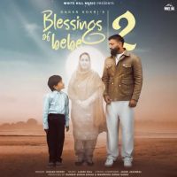 download Blessings Of Bebe 2 Gagan Kokri mp3 song ringtone, Blessings Of Bebe 2 Gagan Kokri full album download