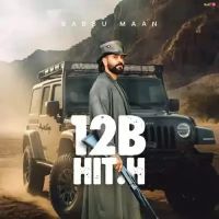 download 12b Hit.H Babbu Maan mp3 song ringtone, 12B HIT.H Babbu Maan full album download