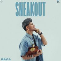 download Sneakout Raka mp3 song ringtone, Sneakout Raka full album download