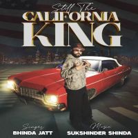 download Jatt Di Pasand Bhinda Jatt mp3 song ringtone, Still The California King Bhinda Jatt full album download