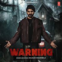 download Warning Gulzaar Chhaniwala mp3 song ringtone, Warning Gulzaar Chhaniwala full album download