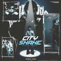 download City Shake Sucha Yaar mp3 song ringtone, City Shake Sucha Yaar full album download