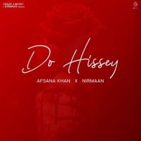 download Do Hissey Afsana Khan mp3 song ringtone, Do Hissey Afsana Khan full album download