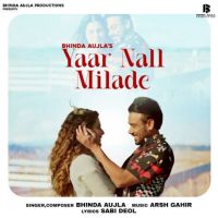 download Yaar Nall Milade Bhinda Aujla mp3 song ringtone, Yaar Nall Milade Bhinda Aujla full album download