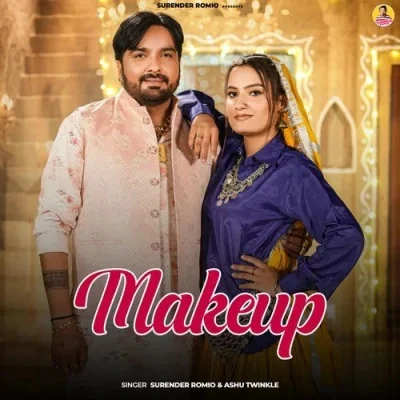 download Makeup Surender Romio, Ashu Twinkle mp3 song ringtone, Makeup Surender Romio, Ashu Twinkle full album download