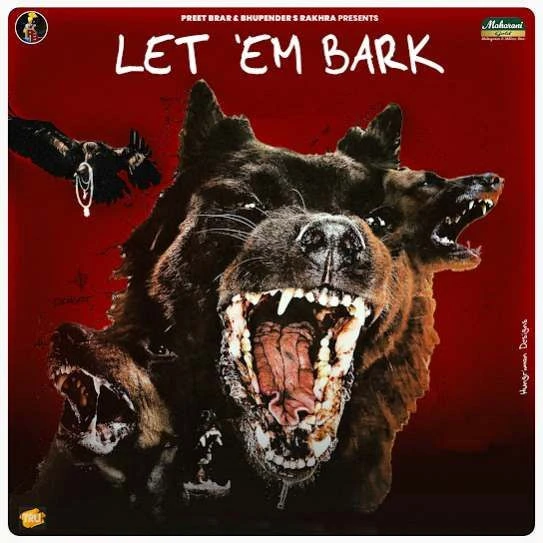 download Let EM Bark Preet Brar mp3 song ringtone, Let EM Bark Preet Brar full album download
