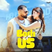 download Both Of Us Gulab Sidhu mp3 song ringtone, Both Of Us Gulab Sidhu full album download