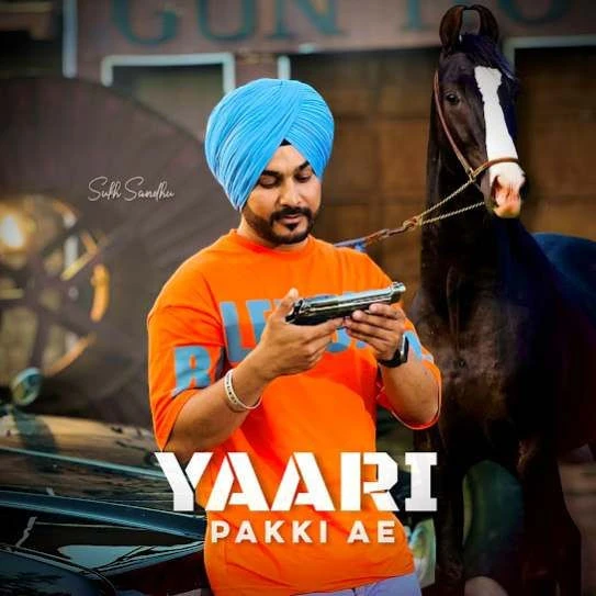 download YAARI PAKKI AE Sukh Sandhu mp3 song ringtone, YAARI PAKKI AE Sukh Sandhu full album download
