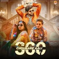 download 360 Choubare Aali Masoom Sharma, Swara Verma mp3 song ringtone, 360 Choubare Aali Masoom Sharma, Swara Verma full album download