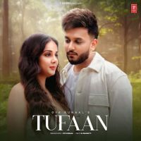 download Tufaan Oye Kunaal mp3 song ringtone, Tufaan Oye Kunaal full album download