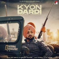 download Kyon Dardi Jot Sidhu mp3 song ringtone, Kyon Dardi Jot Sidhu full album download