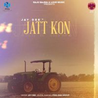 download Jatt Kon Jay Dee mp3 song ringtone, Jatt Kon Jay Dee full album download