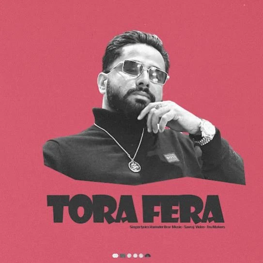 download Tora Fera Varinder Brar mp3 song ringtone, Tora Fera Varinder Brar full album download